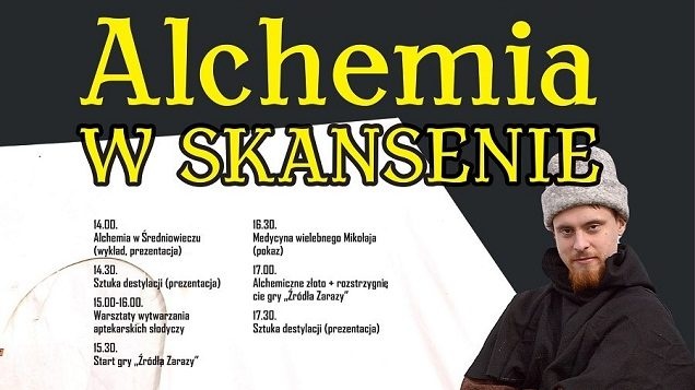 Alchemia w Skansenie