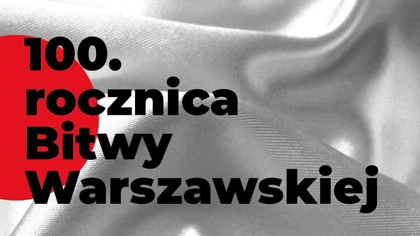 100. rocznica Bitwy Warszawskiej
