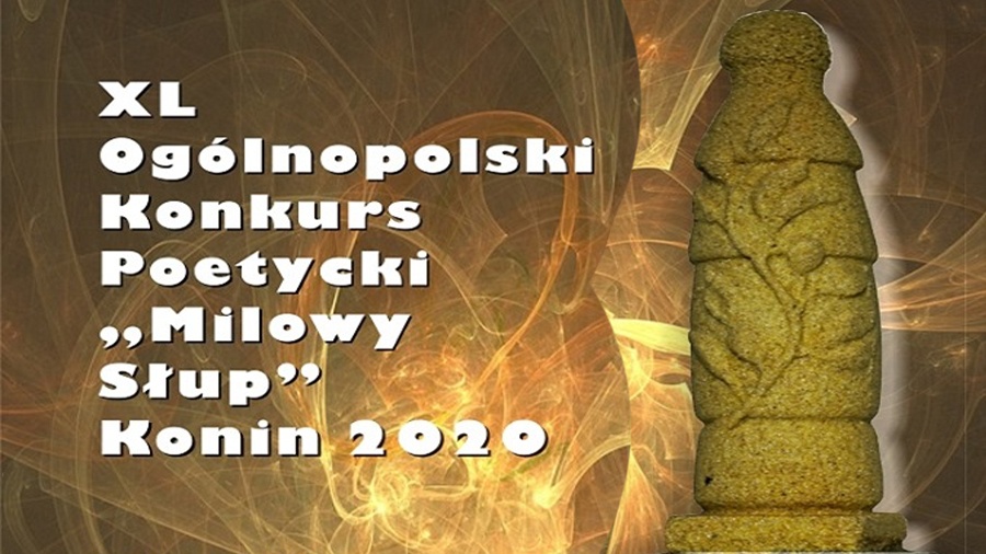 40. Ogólnopolski Konkurs Poetycki Milowy Słup 2020