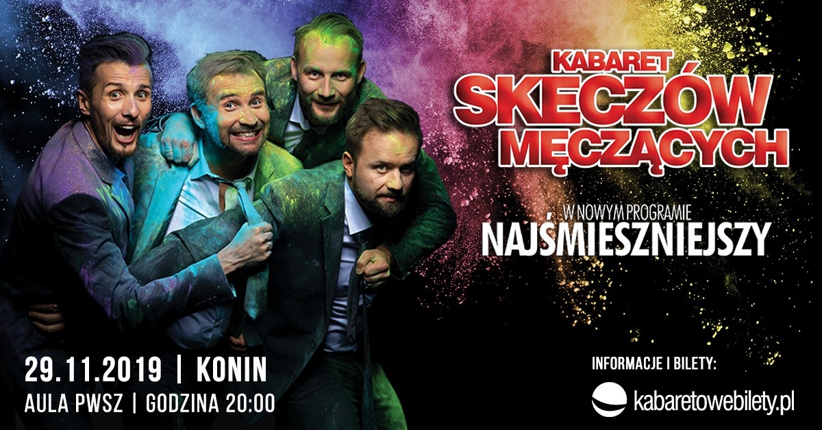Bilet na Kabaret Skeczów Męczących wylosował(a)