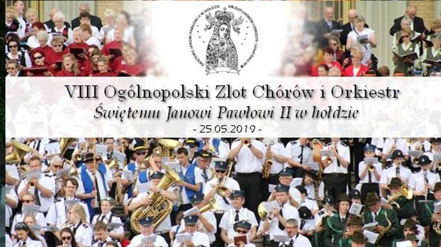 VIII Ogólnopolski Zlot Chórów i Orkiestr