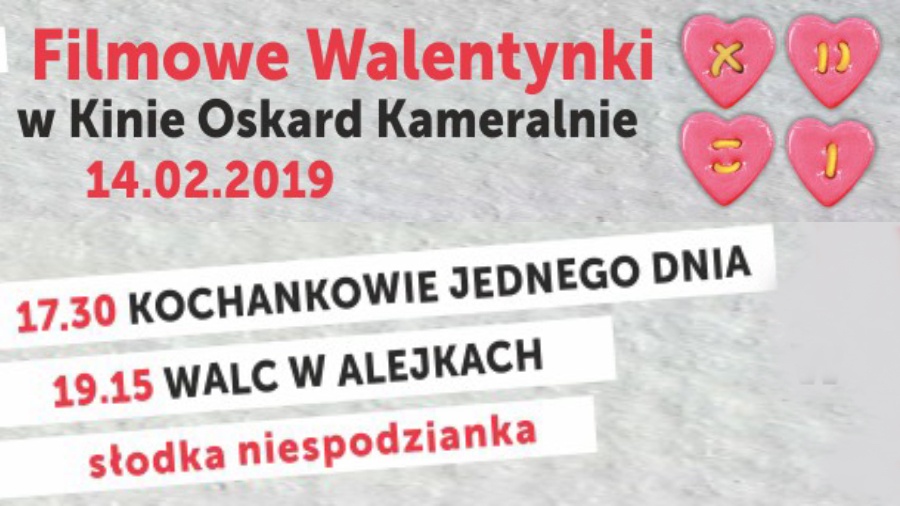 Filmowe Walentynki w kinie Oskard