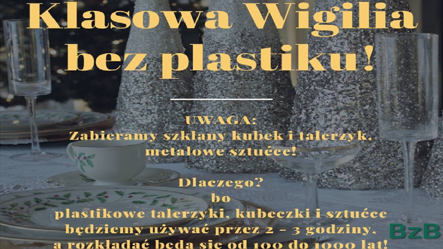 Akcja „Klasowa Wigilia bez plastiku”