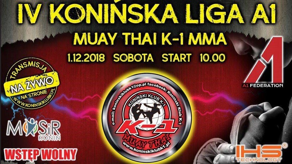 IV KONIŃSKA LIGA A1 MUAY THAI K-1 MMA