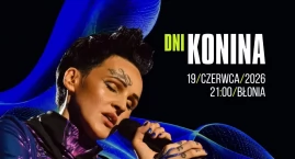 Dni Konina 2026. Agnieszka Chylińska, IRA, KęKę i tr&hellip;