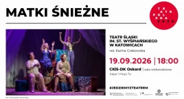 Świat macierzyństwa prawdziwego. Zobacz spektakl 