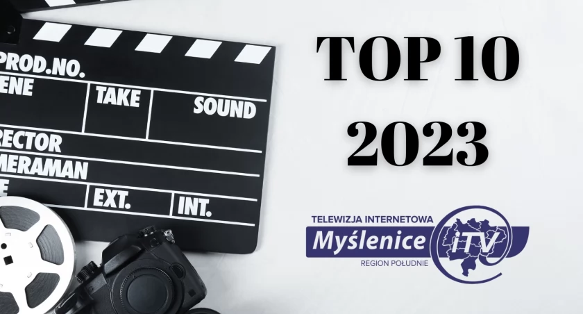 Przedstawiamy TOP 10 roku 2023 - najczęściej odtwarzane filmy na naszym kanale na platformie YouTube