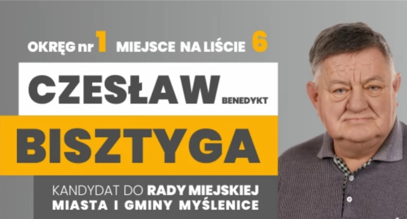 Czesław Bisztyga- kandydat do Rady Miejskiej Miasta i Gminy Myślenice. KWW Macieja Ostrowskiego 