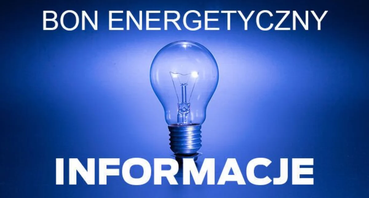 Dobczyce. Bon energetyczny - od 1 sierpnia można składać wnioski 