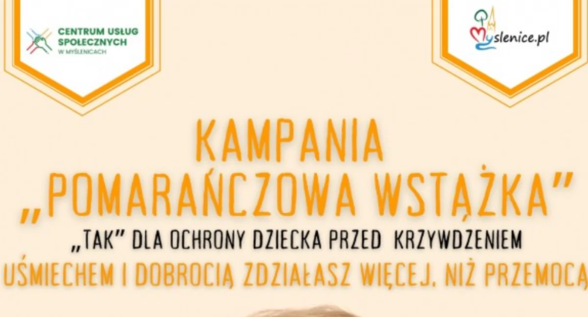 Uśmiechem i dobrocią zdziałasz więcej, niż przemocą - ruszyła Kampania Pomarańczowej Wstążki