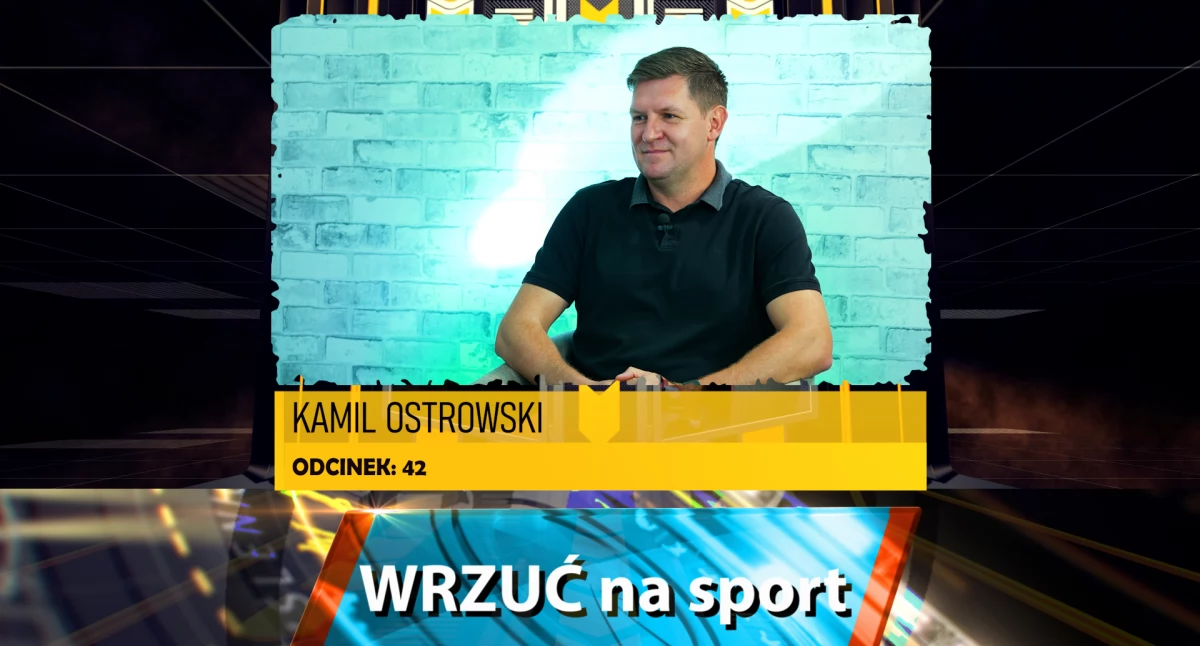 Wrzuć na Sport - Kamil Ostrowski, trener LKS Orzeł Myślenice 