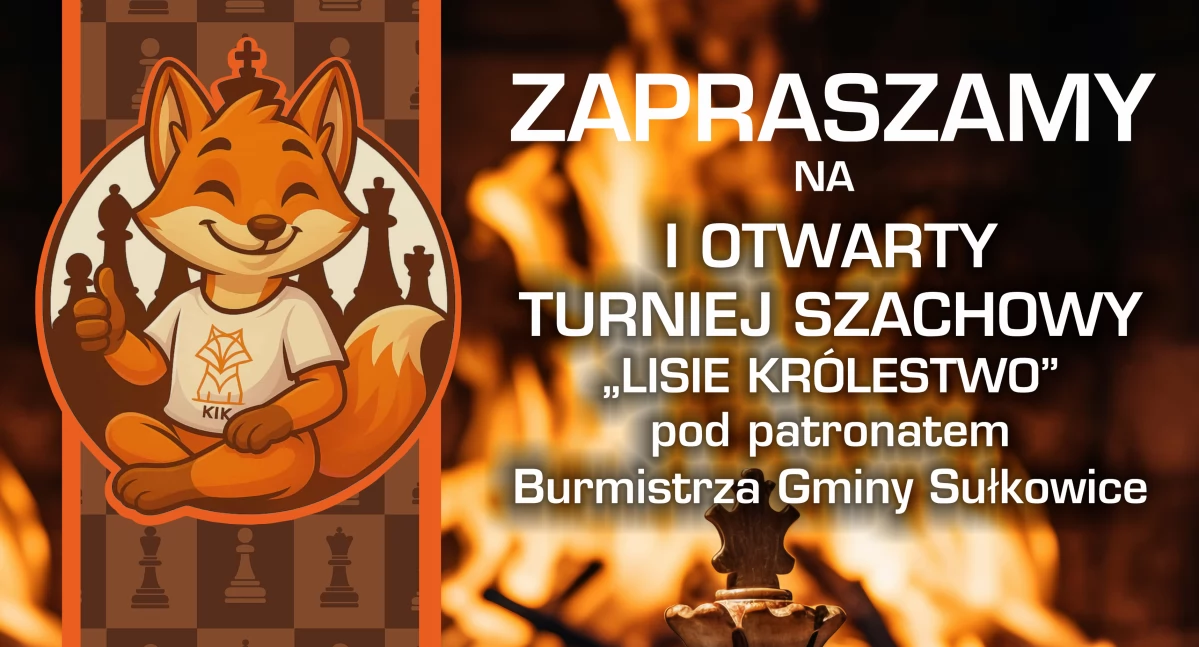 Krzywaczka. Otwarty Turniej Szachowy Lisie Królestwo zaprasza do zapisów. Wydarzenie odbędzie się w ostatnią sobotę stycznia ! 