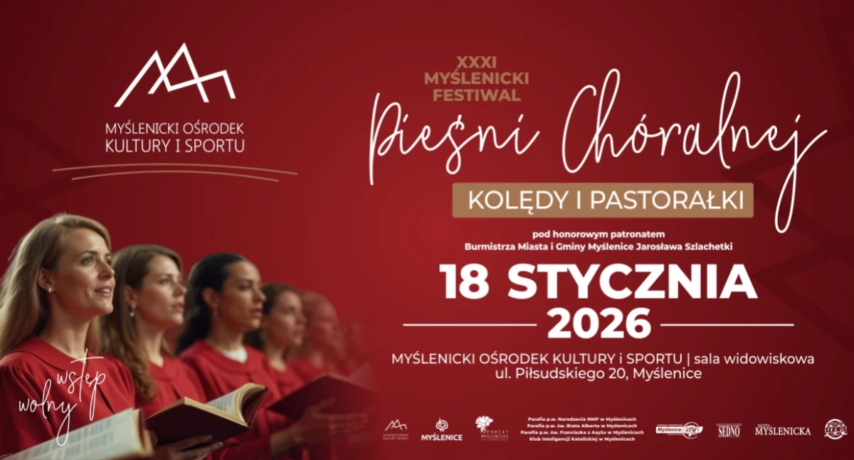 Myślenice. Przed nami XXXI Myślenicki Festiwal Pieśni Chóralnej Kolędy i Pastorałki 2026 ! Sprawdź listę chórów 