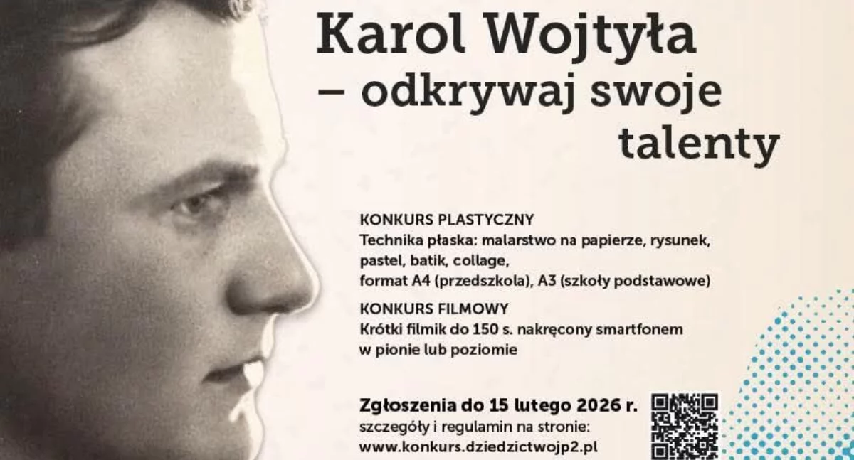 Powiat myślenicki. Ogólnopolski Konkurs Plastyczny i Filmowy- Karol Wojtyła- odkrywaj swoje talenty