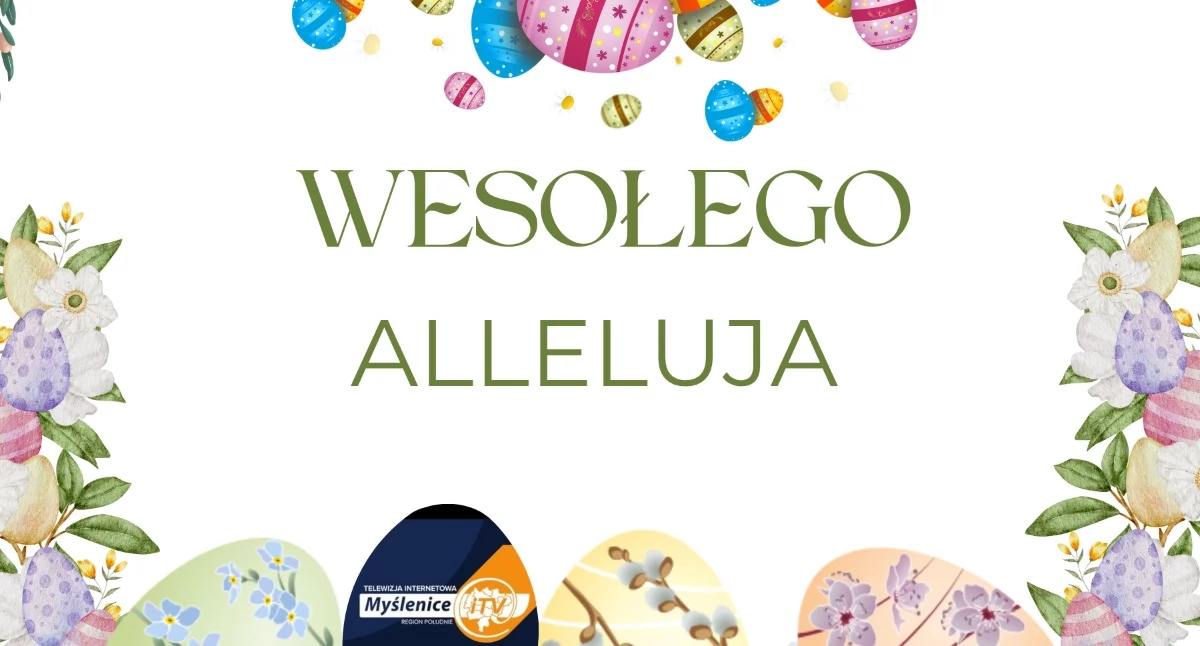 Wesołego Alleluja- życzymy Państwu czasu pełnego spokoju, wiary, nadziei i radości ze Zmartwychwstania Pańskiego 
