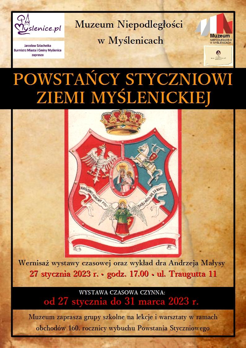 Rocznica wybuchu Powstania Styczniowego w Muzeum Niepodległości - wystawa czasowa Powstańcy Styczniowi Ziemii Myślenickiej