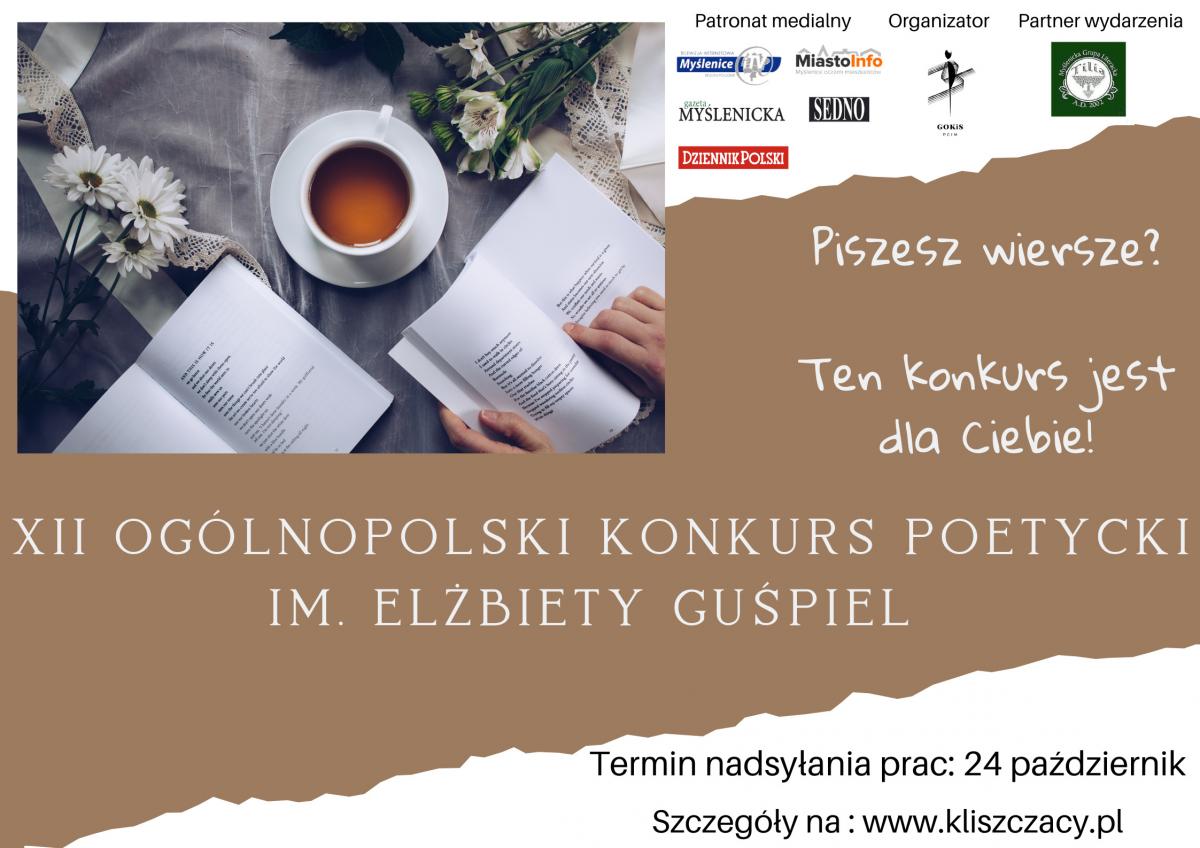 Piszesz wiersze? Ten konkurs jest dla Ciebie! XII Ogólnopolski Konkurs Poetycki im. Elżbiety Guśpiel. Prace ślij do 24.10