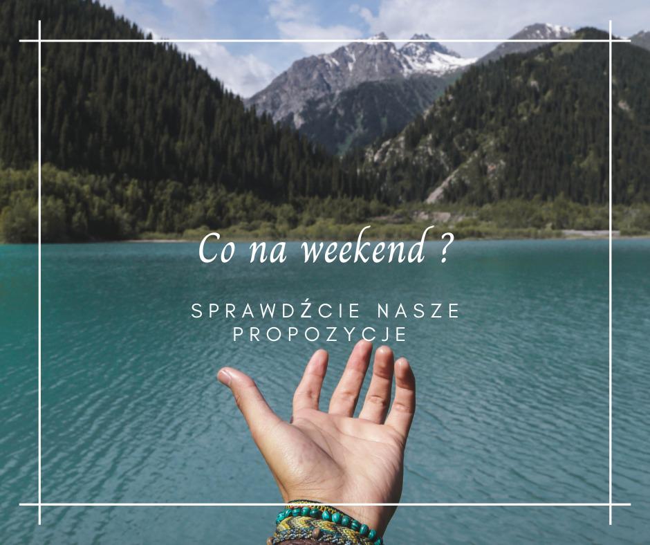 Powiat myślenicki. Sprawdźcie co dzieje się w najbliższy weekend