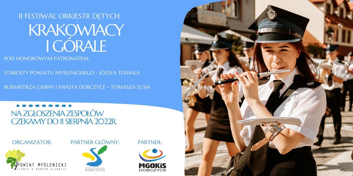 II Festiwal Orkiestr Dętych Krakowiacy i Górale w Dobczycach - zgłoszenia do 11 sierpnia 2022