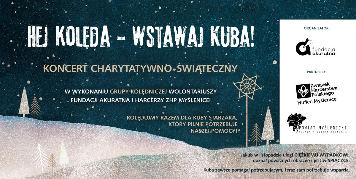 Hej kolęda – wstawaj Kuba!