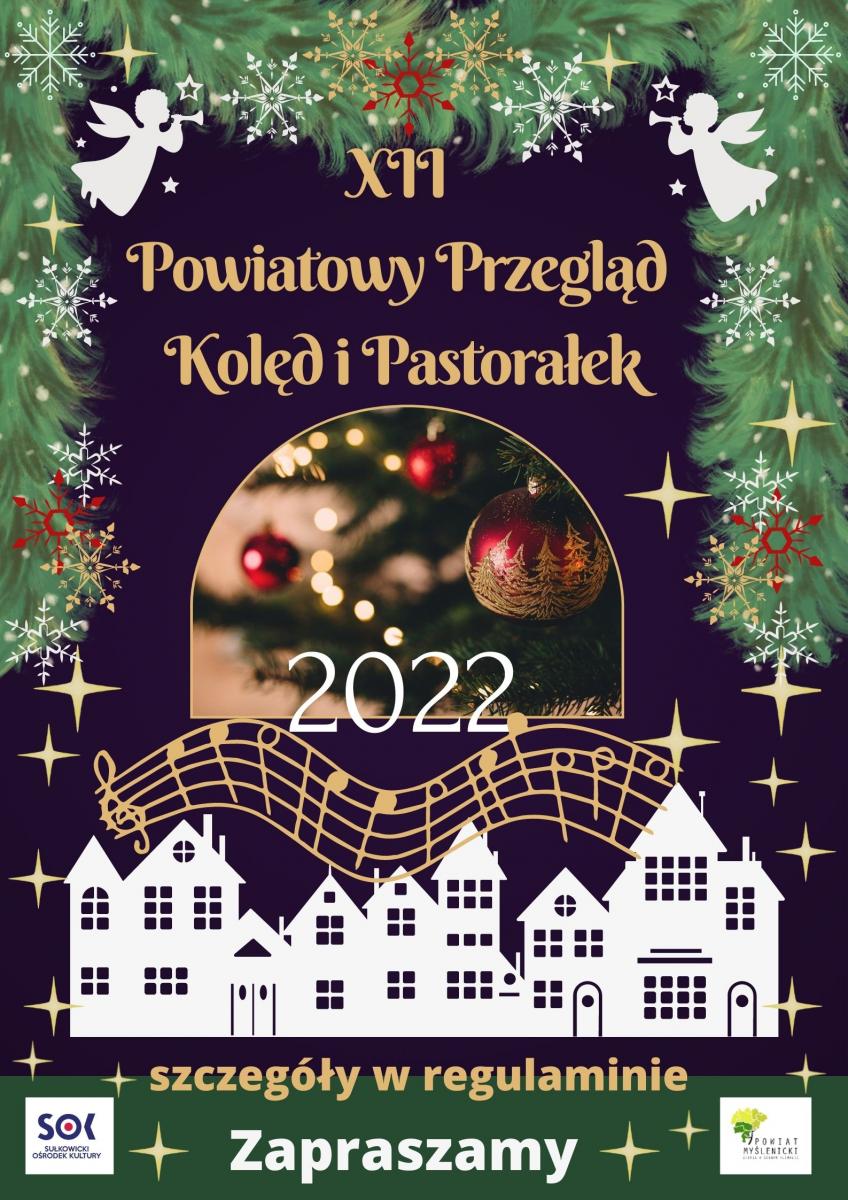 XII Powiatowy Przegląd Kolęd i Pastorałek w Sułkowicach 2022