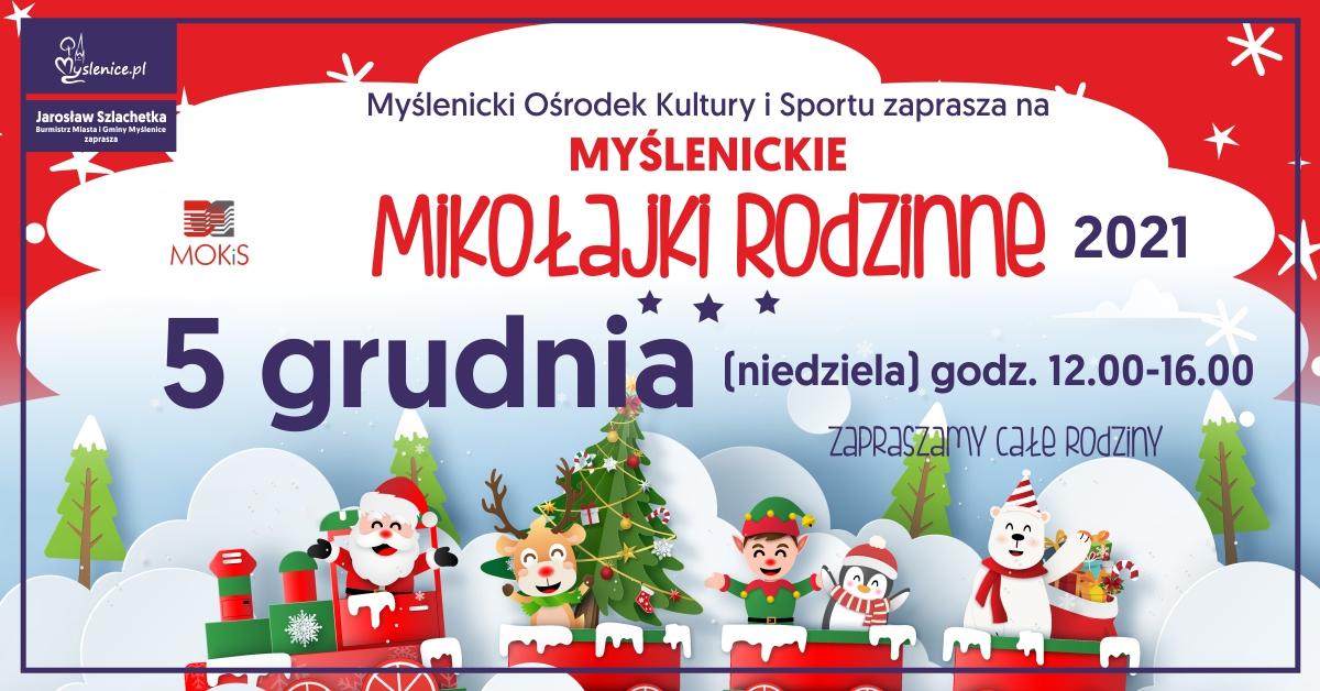 Myślenickie Mikołajki Rodzinne – wyjątkowe święto w MOKiS