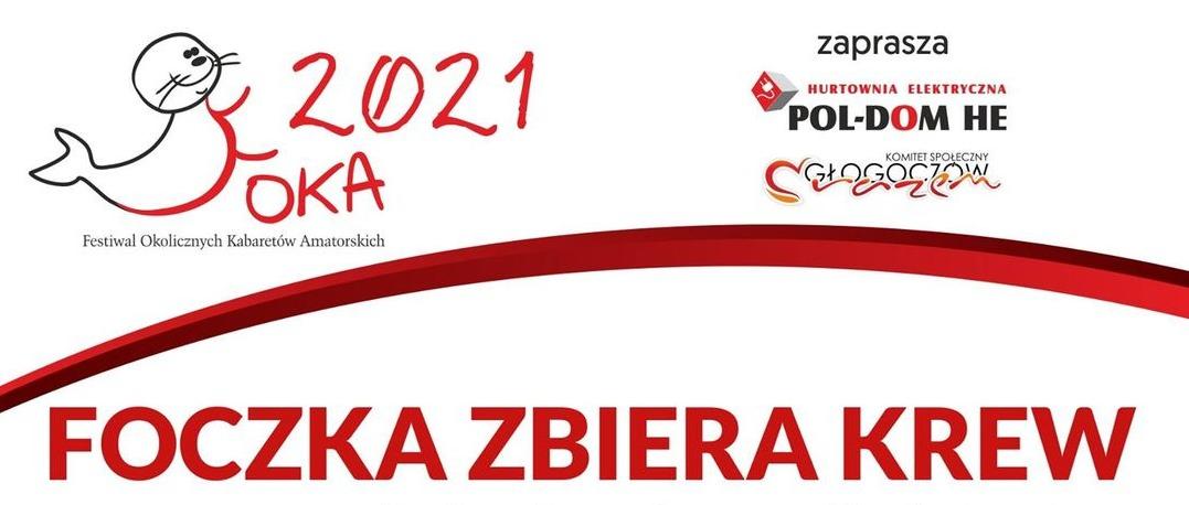 Głogoczów. Foka znów przypłynie po Twoją krew !