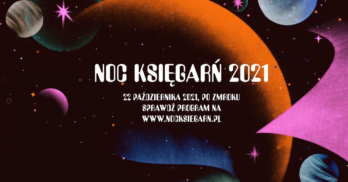 Noc Księgarń 2021 w Ogniwie – czyli literaci do mikrofonu! Kraków 22.10.2021