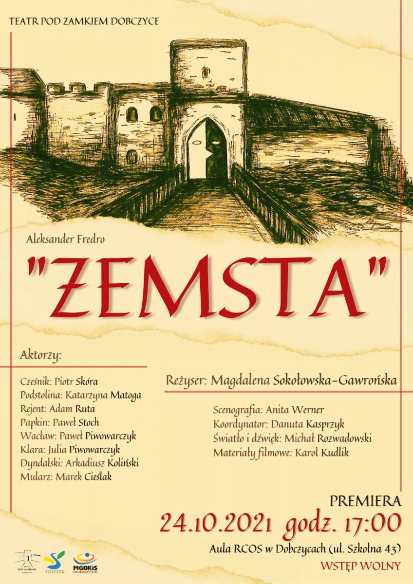 Teatr pod Zamkiem Dobczyce zaprasza na premierę 
