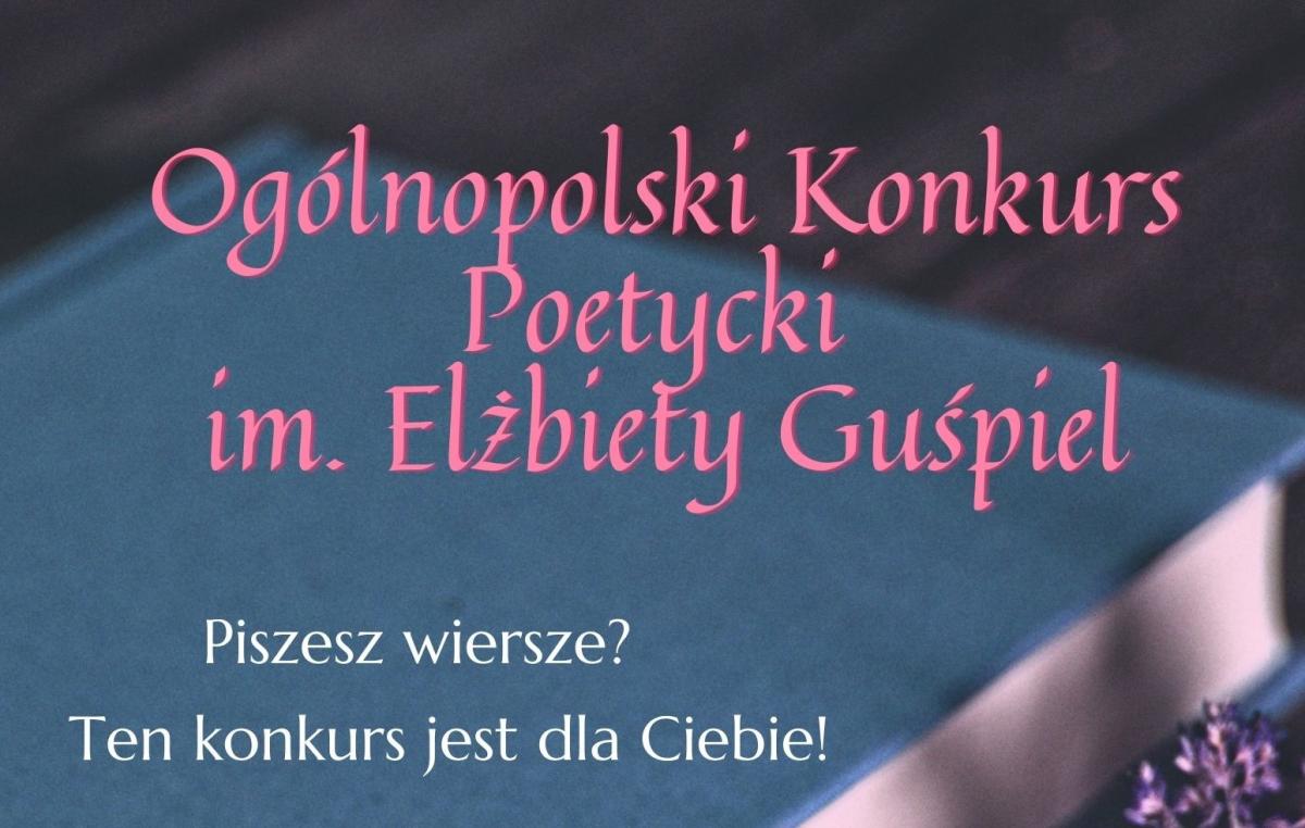 Piszesz wiersze? Ten konkurs jest dla Ciebie ! Pokaż światu swoją twórczość