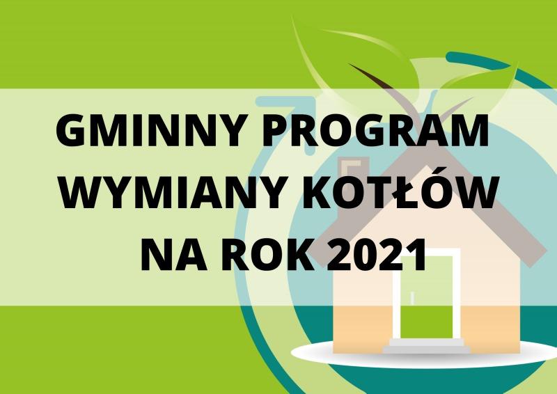 Rusza Gminny Program Wymiany Kotłów na rok 2021