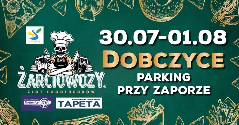 Dobczyce. W weekend zjecie przysmaki z  Żarciowozów !
