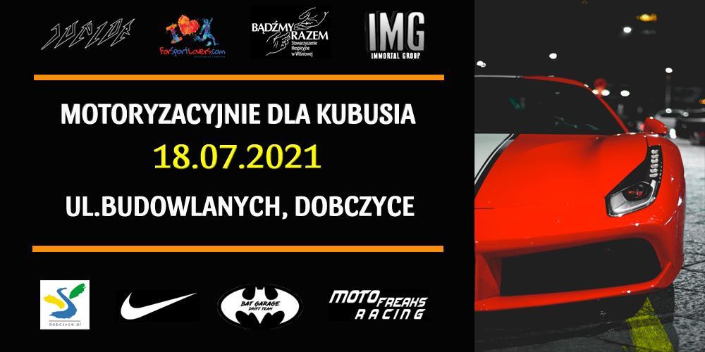 Motoryzacyjnie dla Kubusia 18.07.2021  - charytatywne wydarzenie w Dobczycach