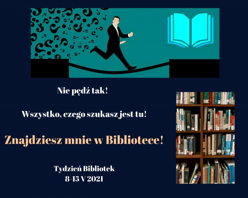 Tydzień Bibliotek trwa. Odwiedź tę najbliższą znajdź coś ciekawego...
