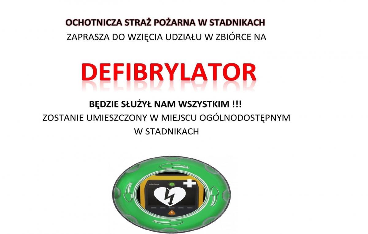 Strażacy z OSP Stadniki zbierają na defibrylator