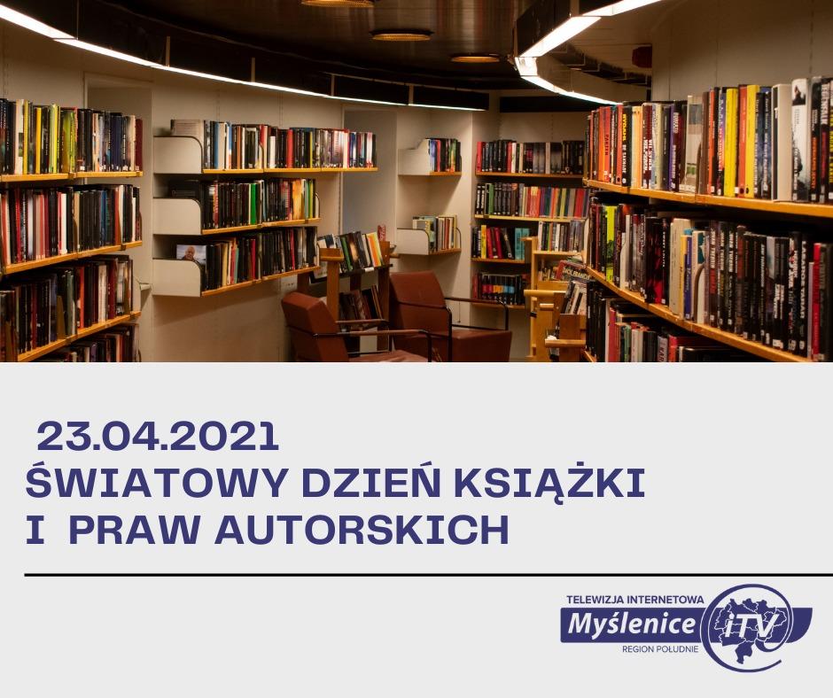 23 kwietnia: Światowy Dzień Książki i Praw Autorskich