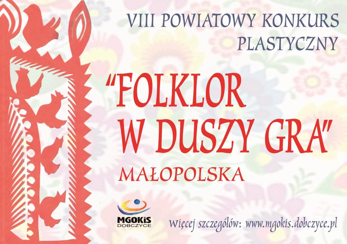 Powiatowy Konkurs Plastyczny „Folklor w duszy gra