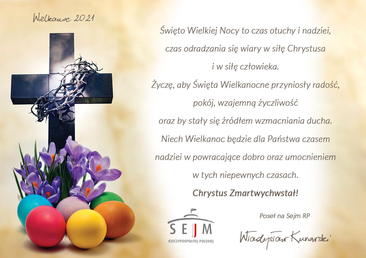 Wielkanocne życzenia od Posła Władysława Kurowskiego dla wszystkich mieszkańców Ziemi Myślenickiej