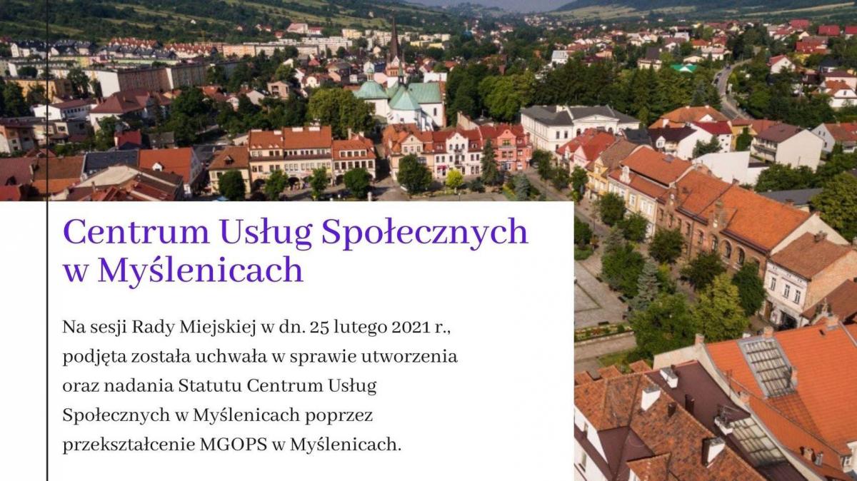 Centrum Usług Społecznych od kwietnia w Myślenicach