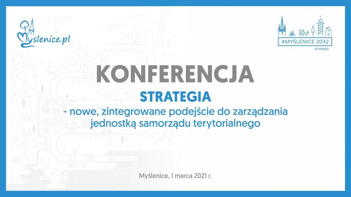 Zapraszamy na konferencję dotyczącą Strategii Rozwoju Gminy Myślenice i Planu Zrównoważonej Mobilności Miejskiej