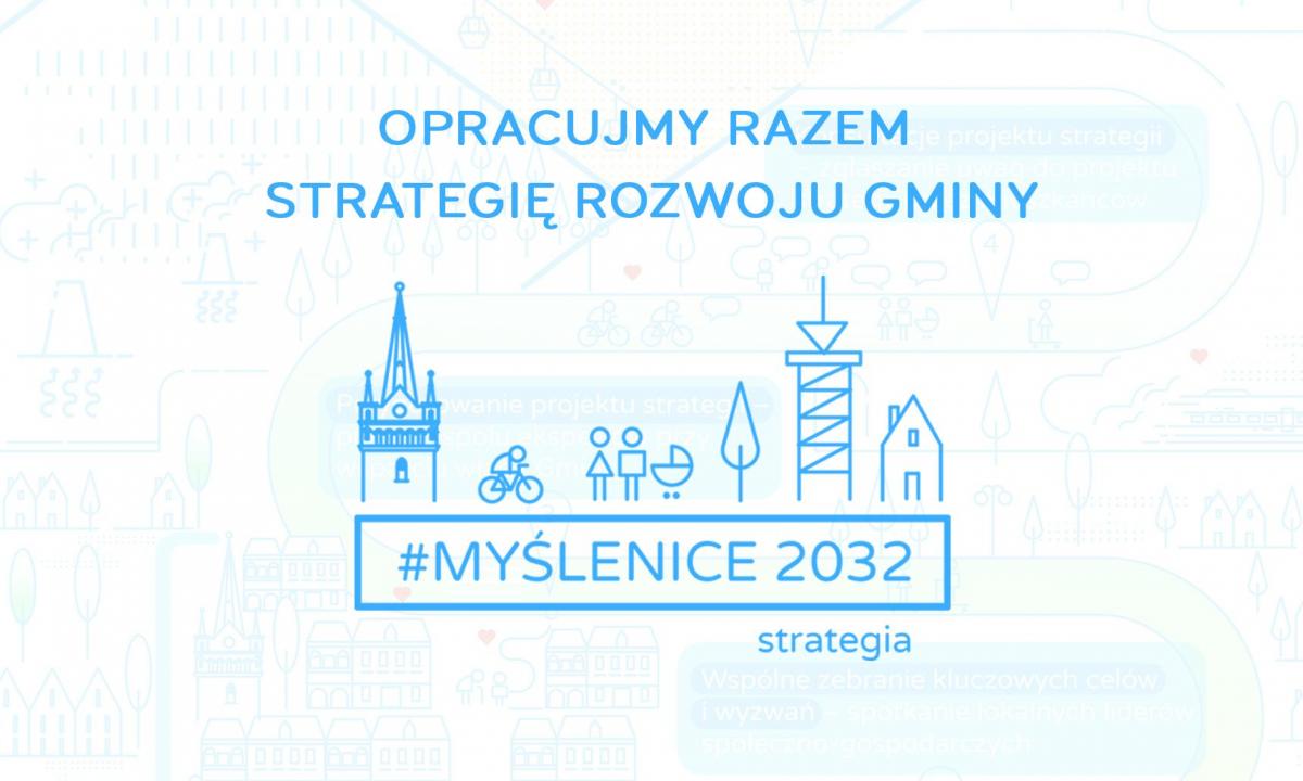 Myślenice. Możesz mieć wpływ na opracowanie Strategii Rozwoju Gminy Myślenice na lata 2022-2032.