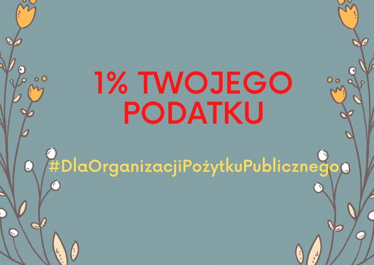 Twój 1% to szansa na pomoc innym. Zobaczcie kto na nią czeka