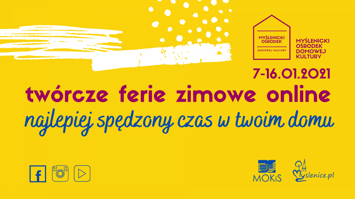 Ferie online z Myślenickim Ośrodkiem Kultury i Sportu