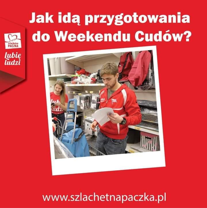 Szlachetna Paczka Dobczyce przygotowania do Weekendu Cudów