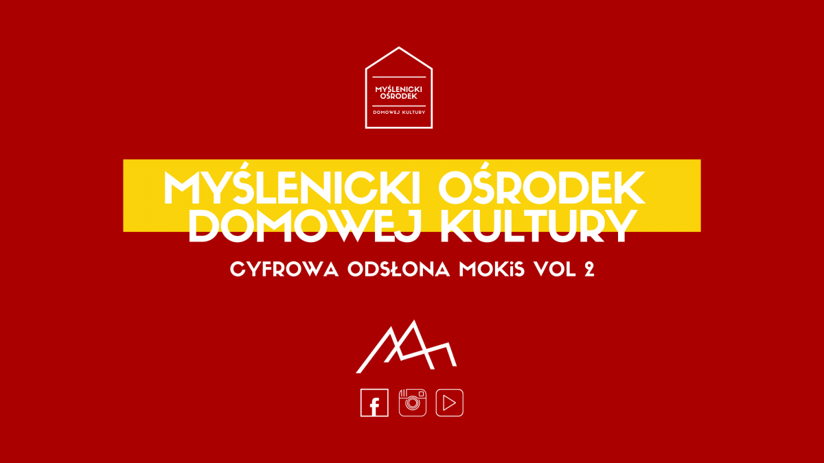 Rusza druga edycja Myślenickiego Ośrodka Domowej Kultury