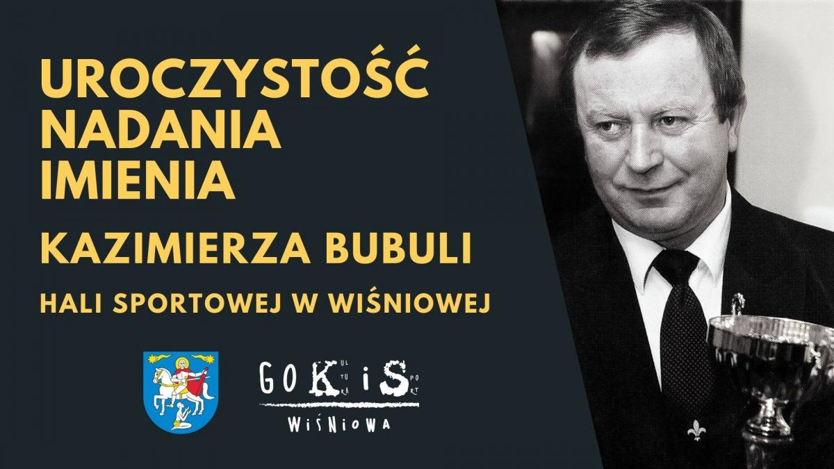 Obchody Rocznicowe Pacyfikacji Lipnika i Wiśniowej i Uroczystość Nadania Imienia Kazimierza Bubuli Hali Sportowej w Wiśniowej