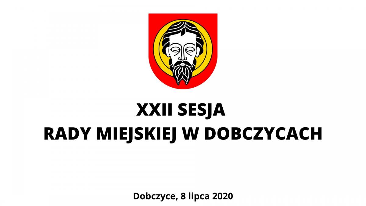 XXII Sesja Rady Miejskiej w Dobczycach