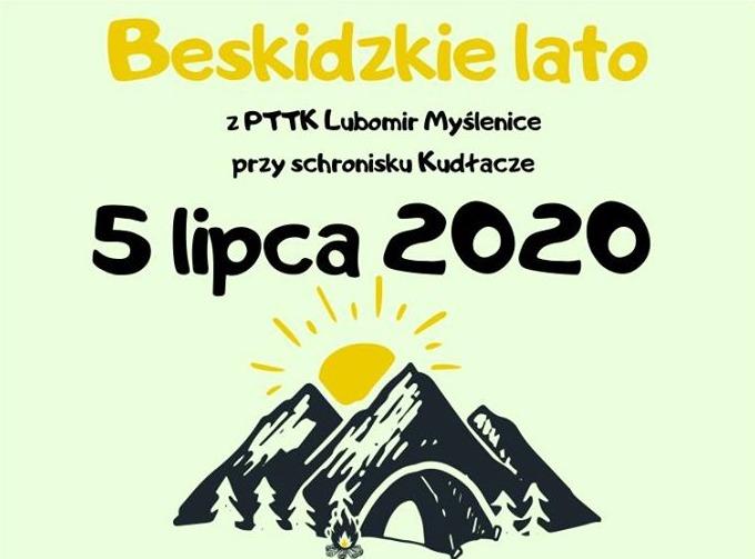 W najbliższą niedziele będzie czekać na Was Beskidzkie Lato z PTTK Myślenice.