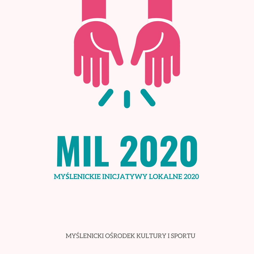 Myślenickie Inicjatywy Lokalne 2020 – zgłoś swój projekt do nowego programu grantowego dla inicjatyw kulturalnych!