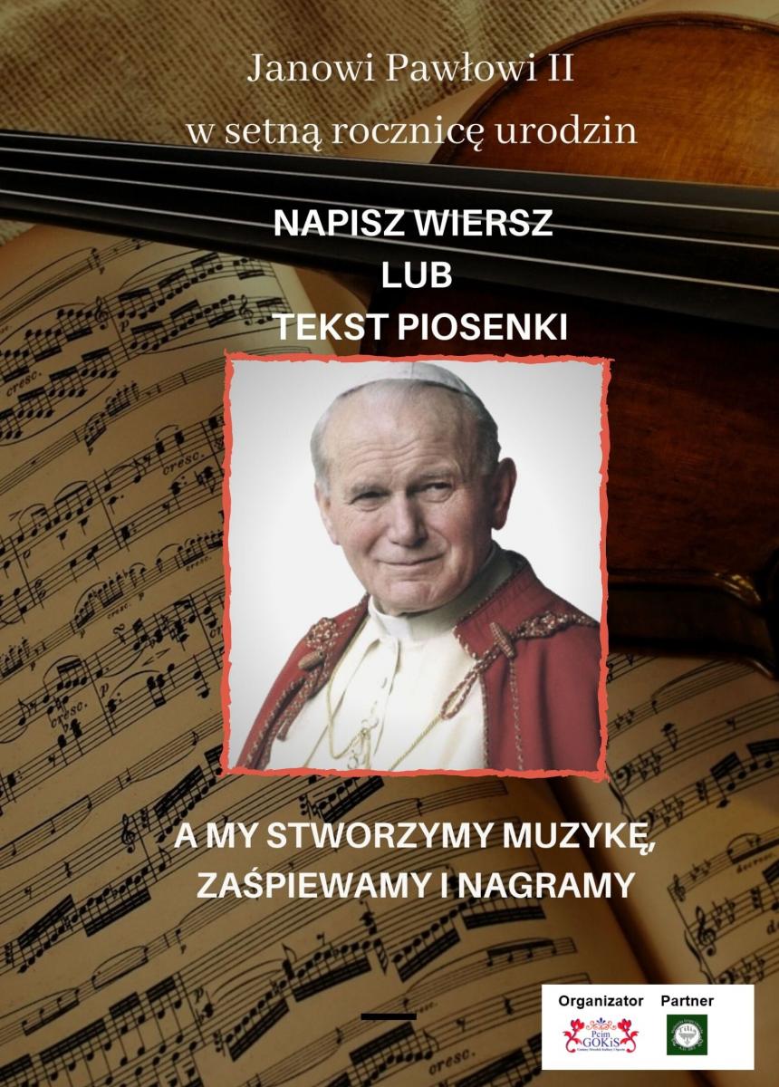 Wiersz lub piosenka dla Jana Pawła II - konkurs